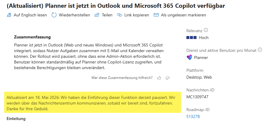 Die Abbildung zeigt einen Eintrag aus der Microsoft 365 Roadmap, in dem die Integration von Microsoft Planner in Outlook und Copilot angekündigt wird. Hervorgehoben ist ein gelber Hinweis, dass die Einführung der Funktion vorübergehend pausiert wurde und der weitere Rollout später im Nachrichtenzentrum kommuniziert wird.